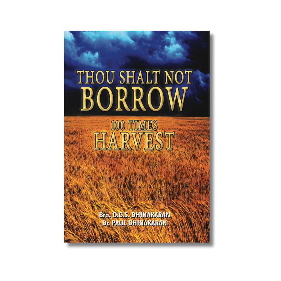 Thou Shalt Not Borrow, 100 Times Harvest