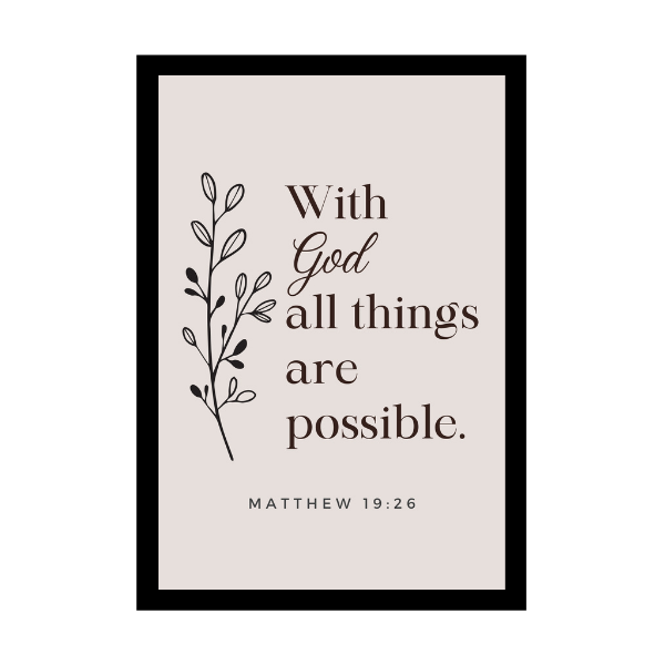 “With God all things are possible.”- Bible Verse Wall Hanging frame - Office & Work place