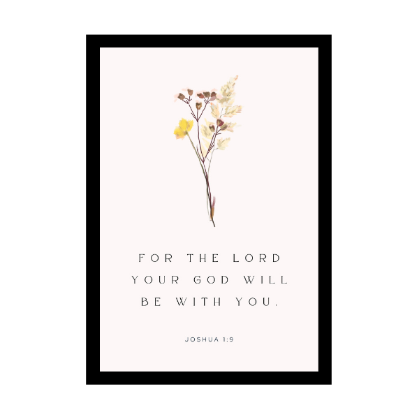 “For The Lord Your God Will Be With You.” - Bible Verse Wall Hanging frame - Promises