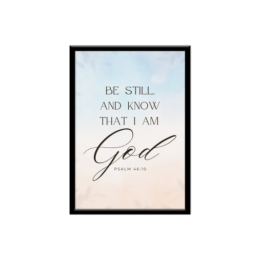 Be still and know.. Bible verse wall frames home decor Items for living room wall hangings for office decoration Christian bible verse board -Size - 13” X 19”