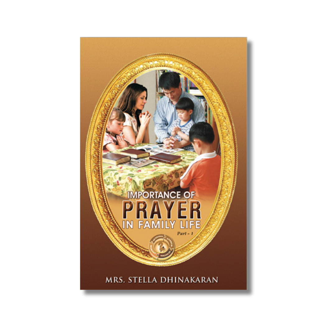Importance Of Prayer In Family Life, Vol. 1