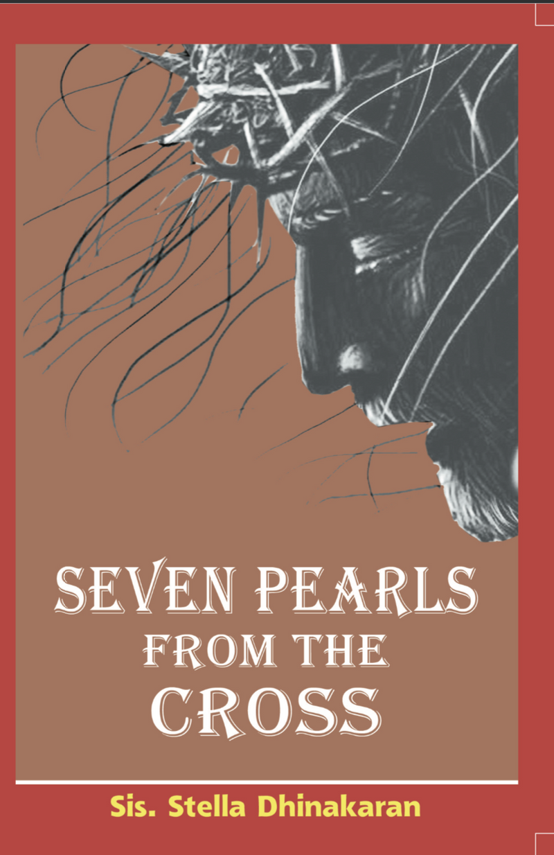 Seven Pearls From The Cross
